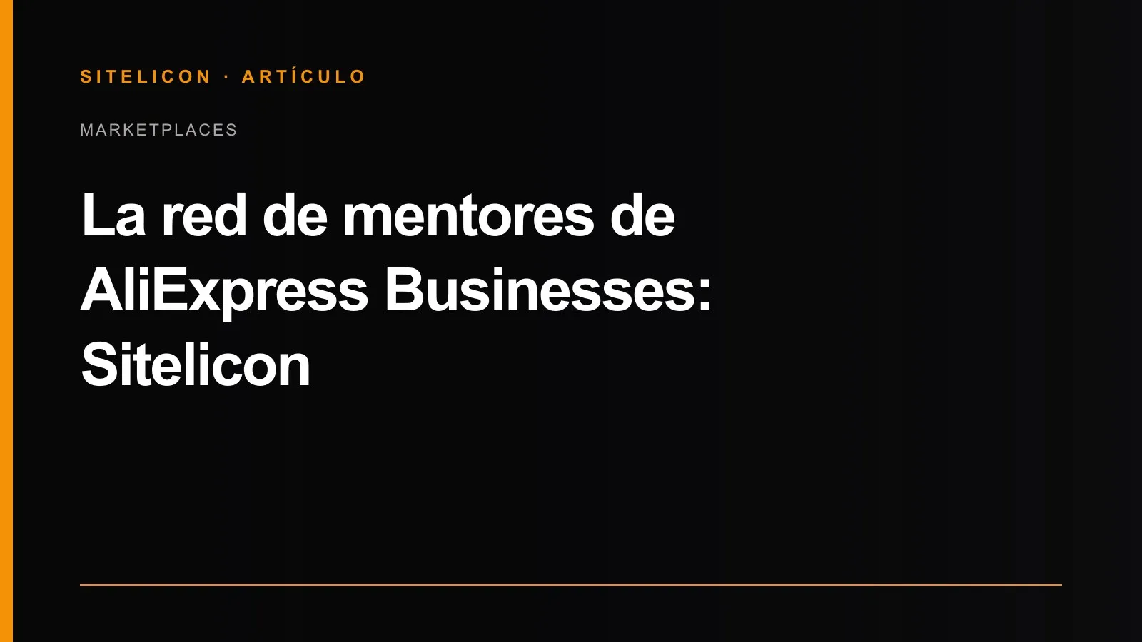 Portada del artículo: La red de mentores de AliExpress Businesses: Sitelicon