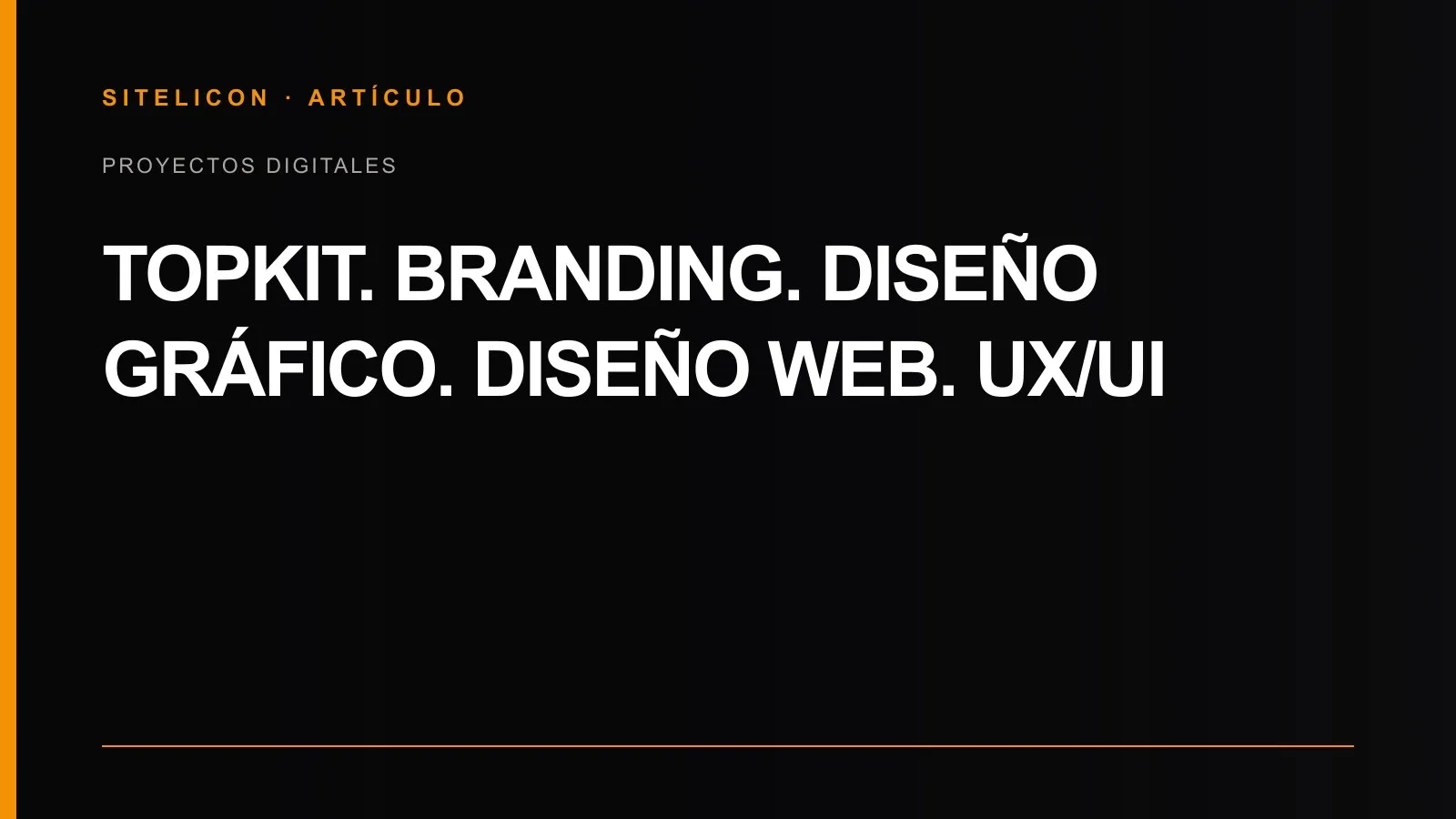 Portada del proyecto de branding, diseño web y UX/UI de Topkit