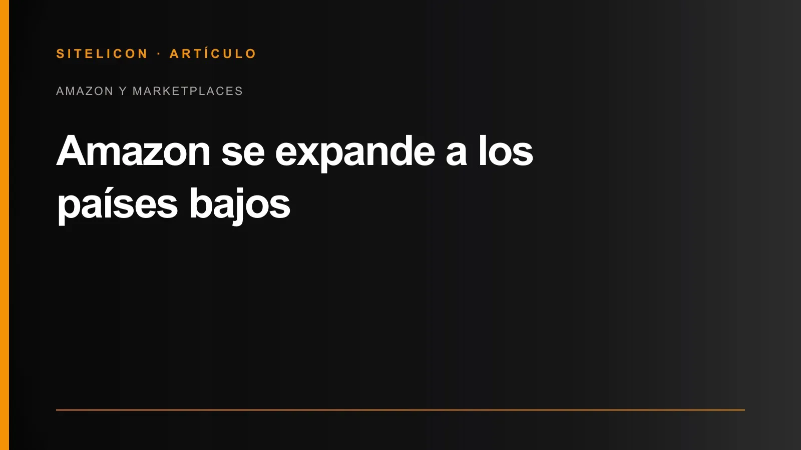 Portada del artículo: Amazon se expande a los Países Bajos