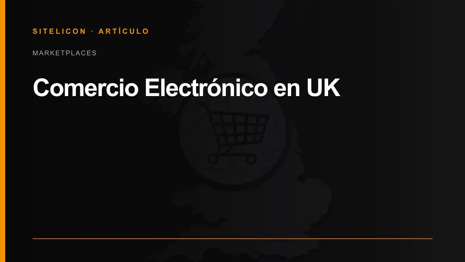Portada del artículo: comercio electrónico en Reino Unido