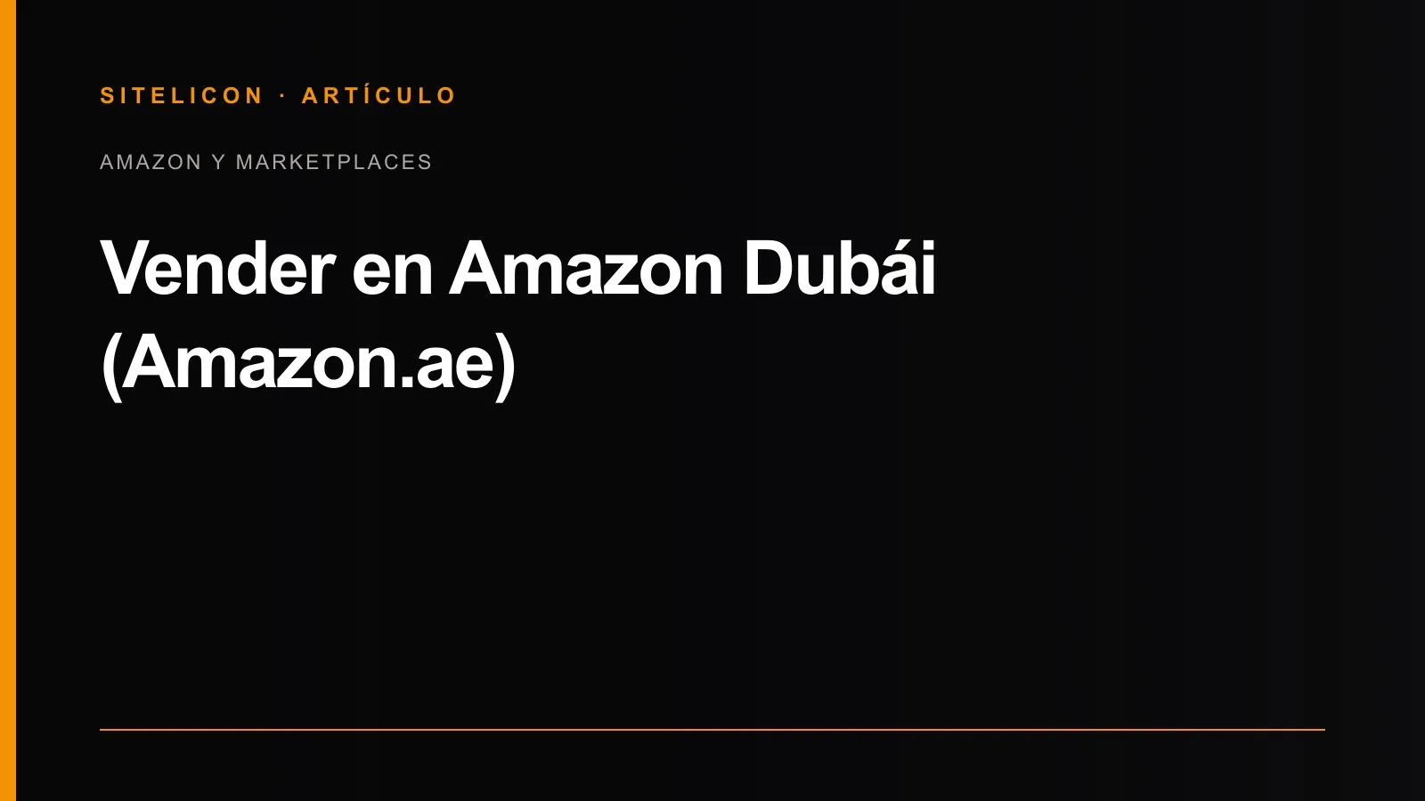 Portada del artículo: Vender en Amazon Dubái (Amazon.ae)