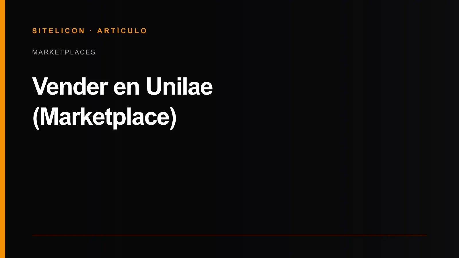 Portada del artículo: Vender en Unilae (Marketplace)