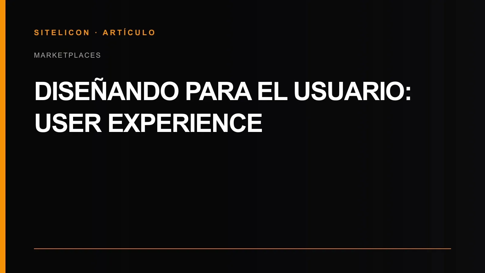 Portada del artículo: Diseñando para el usuario: experiencia de usuario
