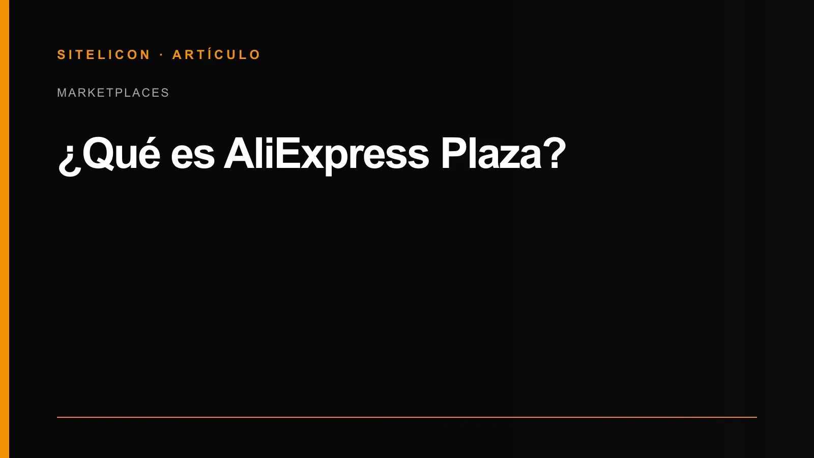 Portada del artículo: ¿Qué es AliExpress Plaza?